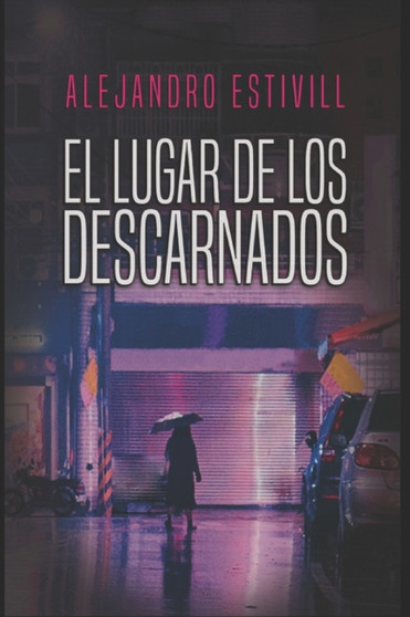 El lugar de los descarnados El lugar de los descarnados