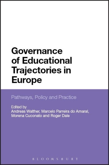 Governance of Educational Trajectories in Europe : Pathways, Policy and Practice