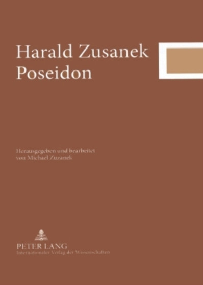 Poseidon : Herausgegeben Und Bearbeitet Von Michael Zuzanek