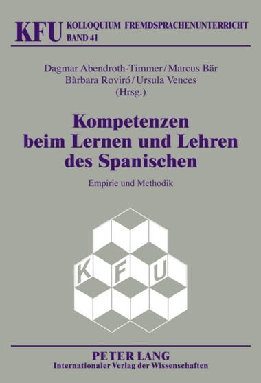 Kompetenzen Beim Lernen Und Lehren Des Spanischen : Empirie Und Methodik : 41