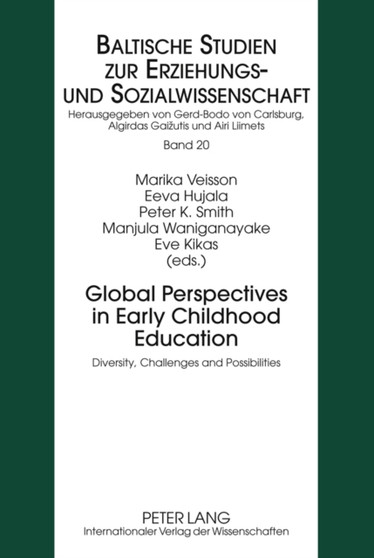 Global Perspectives in Early Childhood Education : Diversity, Challenges and Possibilities : 20