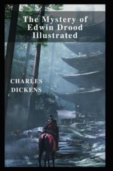 The Mystery of Edwin Drood Illustrated