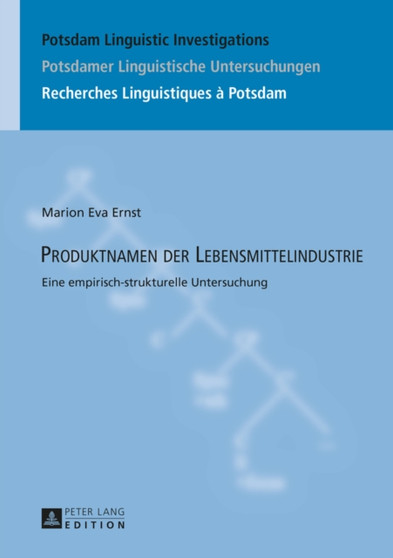 Produktnamen Der Lebensmittelindustrie : Eine Empirisch-Strukturelle Untersuchung : 14