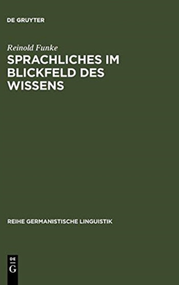 Sprachliches im Blickfeld des Wissens : Grammatische Kenntnisse von Schulerinnen und Schulern