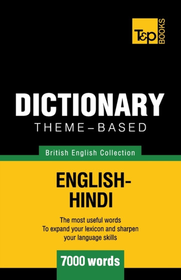 Theme-based dictionary British English-Hindi - 7000 words : 81