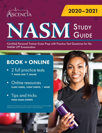 NASM Study Guide : Certified Personal Trainer Exam Prep with Practice Test Questions for the NASM CPT Examination