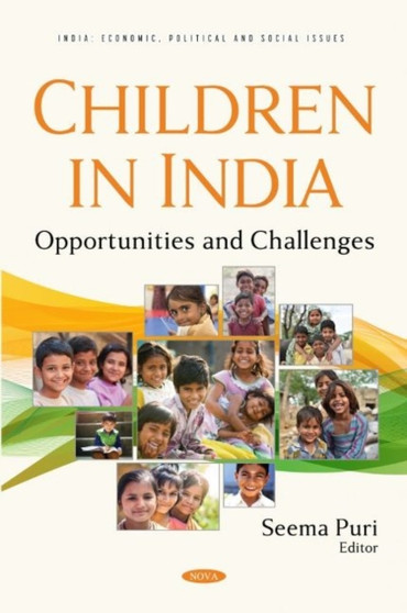 Children in India : Opportunities and Challenges