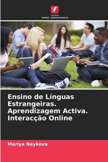 Ensino de Linguas Estrangeiras. Aprendizagem Activa. Interaccao Online