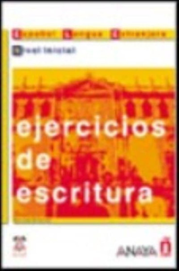 Ejercicios de escritura - Suena : Nivel inicial