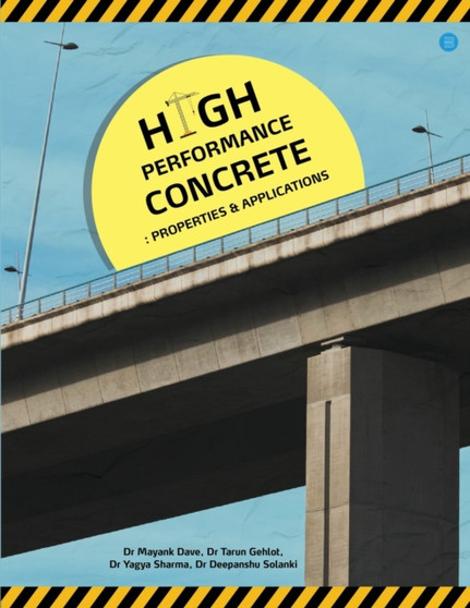 High Performance Concrete Properties  Applications