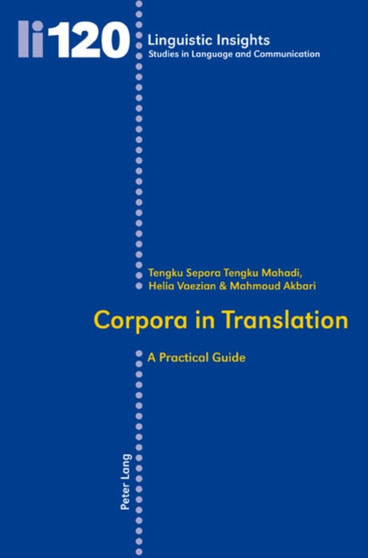Corpora in Translation : A Practical Guide : 120
