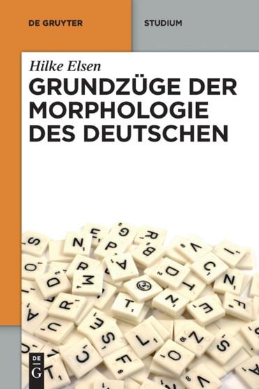 Grundzuge der Morphologie des Deutschen