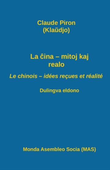 La 265;ina - mitoj kaj realo; Le chinois - idees recues et realite : Dulingva eldono : 173