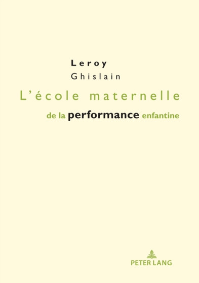 L'Ecole Maternelle de la Performance Enfantine : Preface d'Eric Plaisance : 4