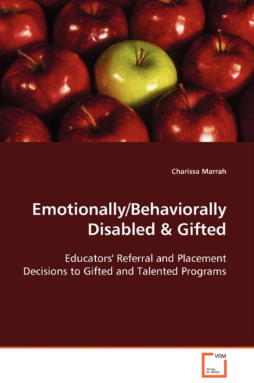 Emotionally/Behaviorally Disabled  Gifted