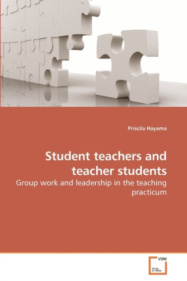 Student teachers and teacher students