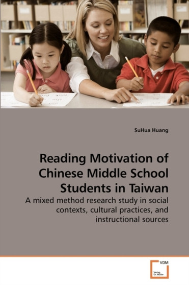 Reading Motivation of Chinese Middle School Students in Taiwan
