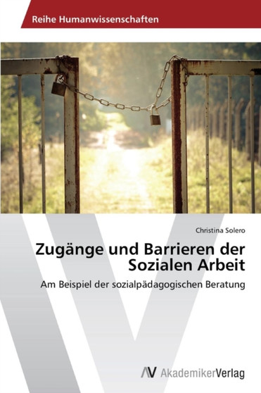 Zugange und Barrieren der Sozialen Arbeit