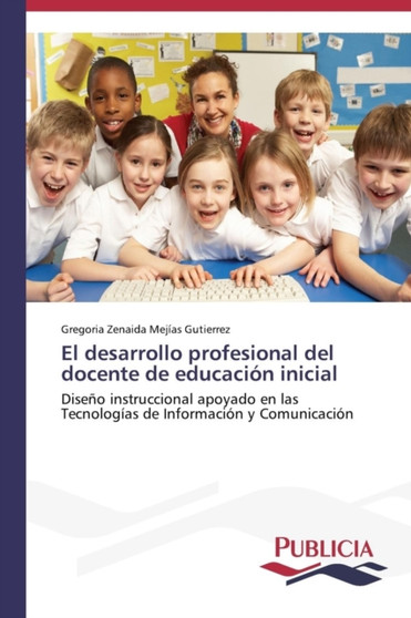 El desarrollo profesional del docente de educacion inicial