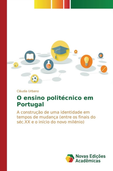 O ensino politecnico em Portugal
