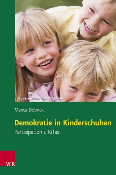 Demokratie in Kinderschuhen : Partizipation  KiTas