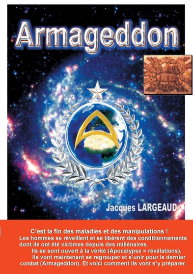 ARMAGEDDON le dernier combat : Comment s'y preparer