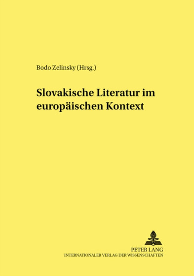 Slovakische Literatur Im Europaeischen Kontext : 5