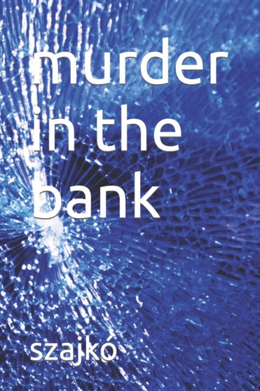 murder in the bank