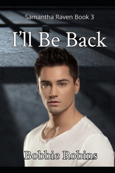 I'll Be Back : 3