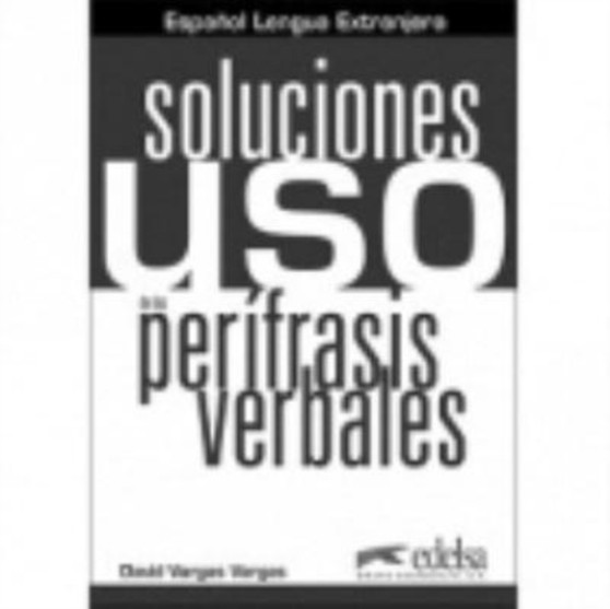 Uso de las perifrasis verbales : Soluciones