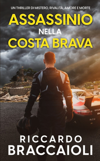 Assassinio nella Costa Brava : Un thriller di mistero, rivalita, amore e morte : 2