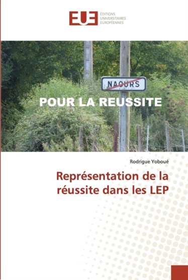 Representation de la reussite dans les LEP Representation de la reussite dans les LEP