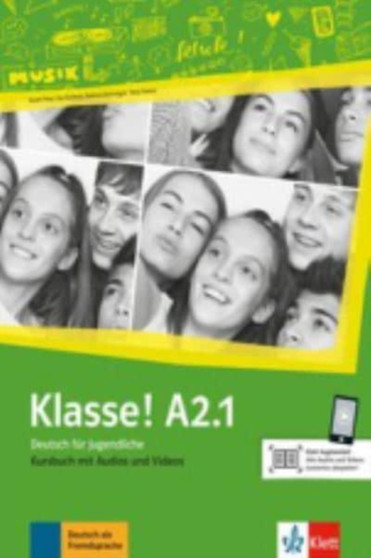 Klasse in Teilbanden : Kursbuch A2.1 mit Audios und Videos online Klasse in Teilbanden : Kursbuch A2.1 mit Audios und Videos online