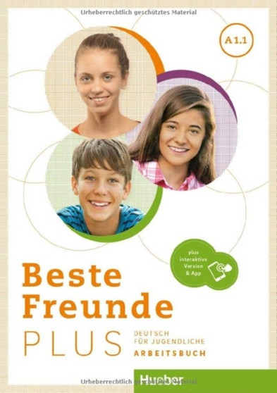 Beste Freunde PLUS : Arbeitsbuch A1.1 plus interaktive Version