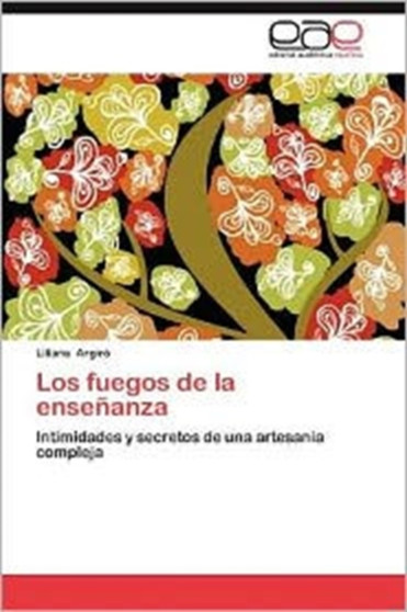Los Fuegos de La Ensenanza