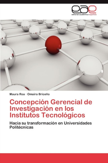 Concepcion Gerencial de Investigacion En Los Institutos Tecnologicos