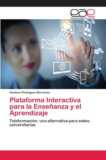 Plataforma Interactiva para la Ensenanza y el Aprendizaje