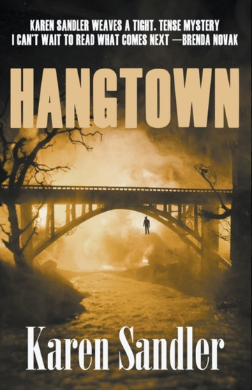 Hangtown : A Mystery/Thriller/Suspense Novel : 2