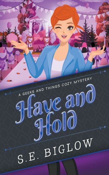Have and Hold (A Woman Sleuth Mystery) : 4