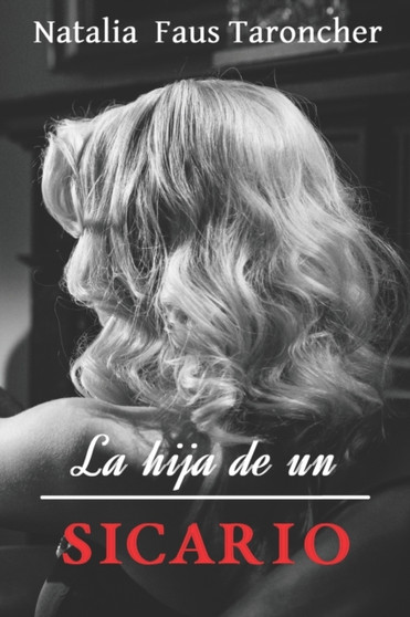 La hija de un sicario