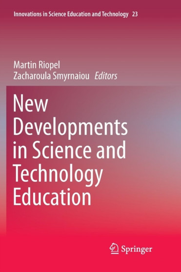 New Developments in Science and Technology Education : 23