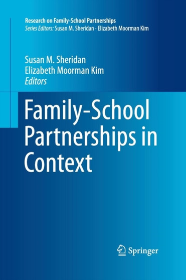 Family-School Partnerships in Context : 3