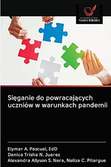 Si&#281;ganie do powracaj&#261;cych uczniow w warunkach pandemii