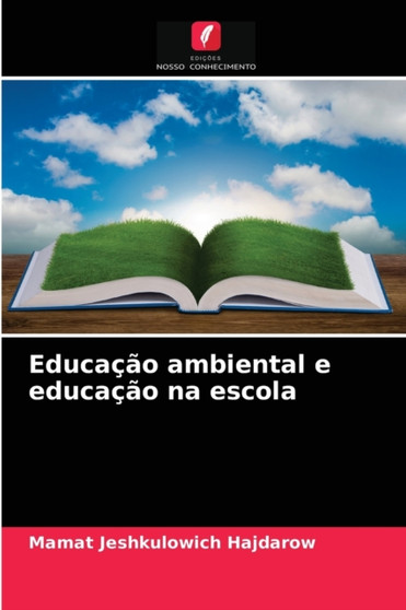 Educacao ambiental e educacao na escola Educacao ambiental e educacao na escola