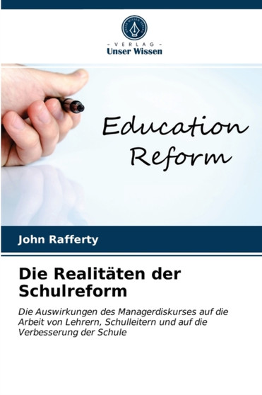 Die Realitaten der Schulreform