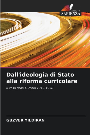 Dall'ideologia di Stato alla riforma curricolare Dall'ideologia di Stato alla riforma curricolare