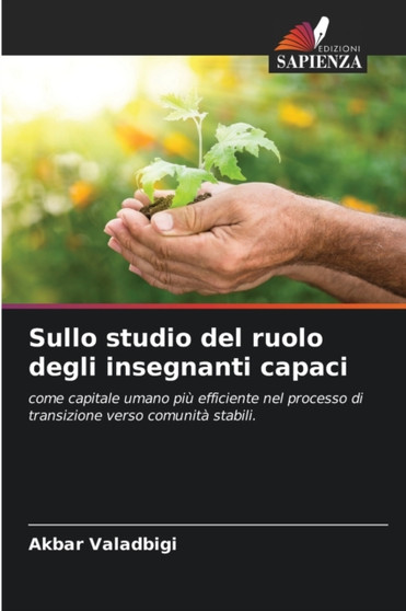 Sullo studio del ruolo degli insegnanti capaci Sullo studio del ruolo degli insegnanti capaci