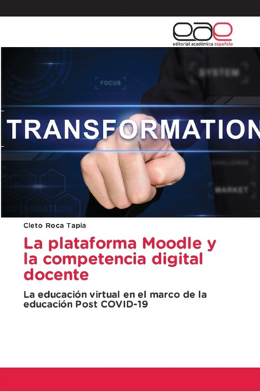 La plataforma Moodle y la competencia digital docente