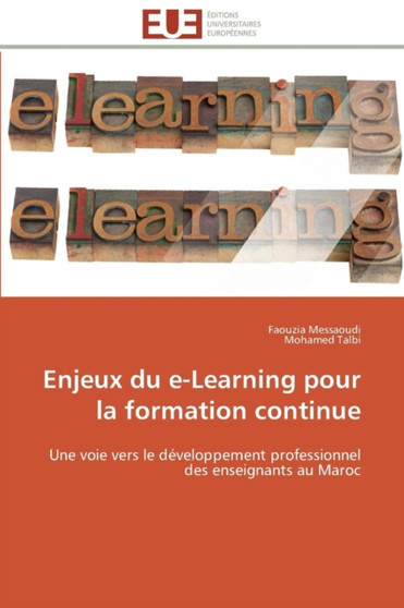 Enjeux Du E-Learning Pour La Formation Continue