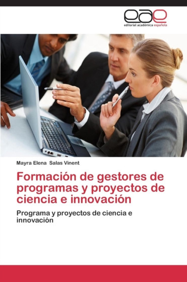 Formacion de gestores de programas y proyectos de ciencia e innovacion